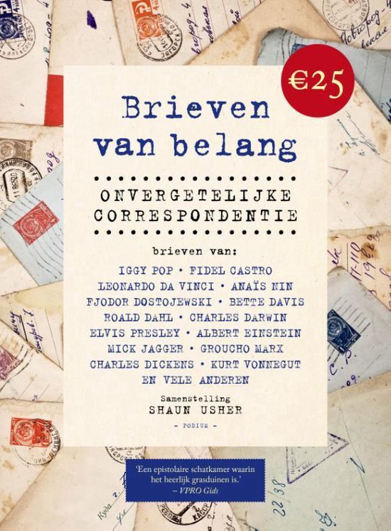Brieven van belang. Onvergetelijke correspondentie