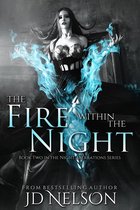 Night Aberrations 2 - The Fire Within The Night (Night Aberrations - Book Two)