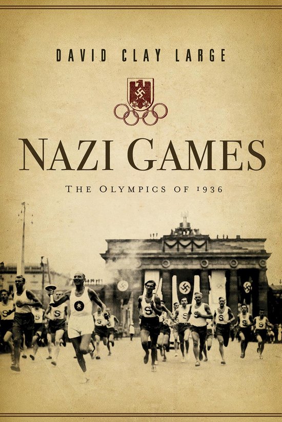 Nazi Games: The Olympics of 1936 - cover