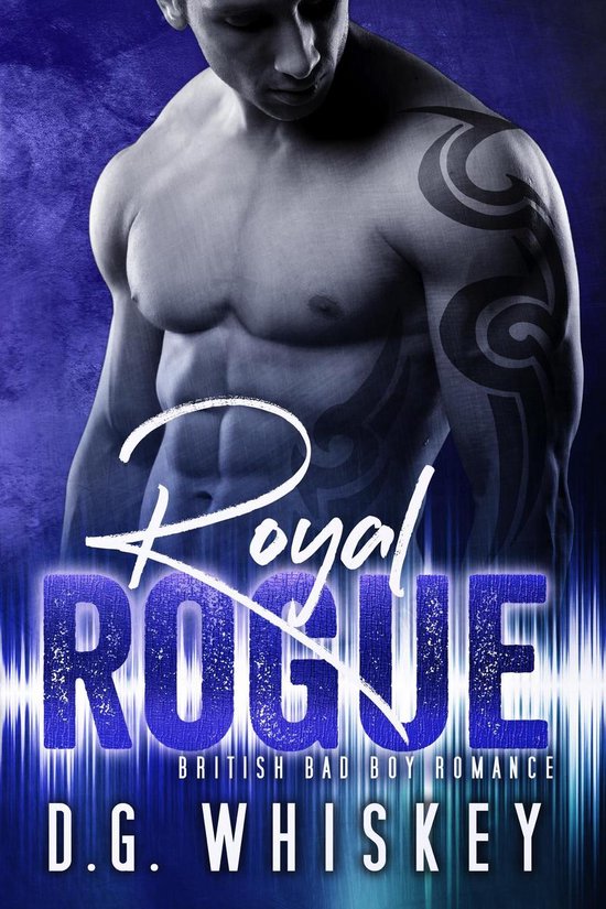 Royal Rogue: British Bad Boy Romance - cover