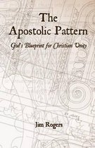 The Apostolic Pattern