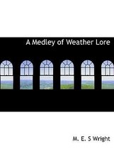 A Medley of Weather Lore