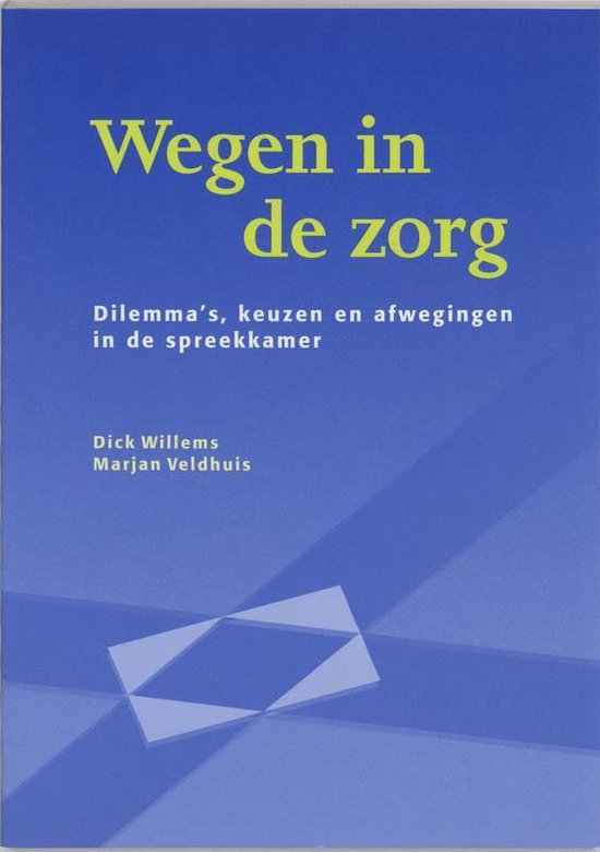 Cover van het boek 'Wegen in de zorg / druk 1'