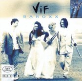 Vif Baroxx I