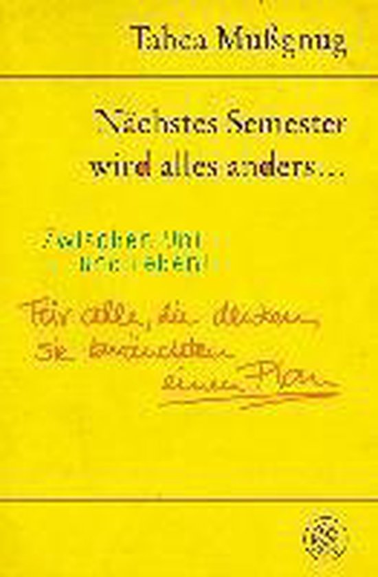 Nächstes Semester wird alles anders ... Zwischen Uni und Le ... - cover