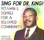 Sing For Dr. King! Vitamin L Songs for a Beloved Community