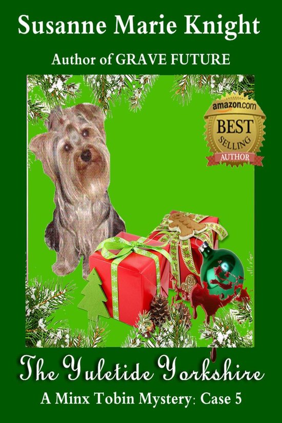 The Minx Tobin Murder Mysteries 6 - The Yuletide Yorkshire (Minx Tobin Murder Mystery Series Book 5)