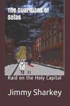 Raid on the Holy Capital