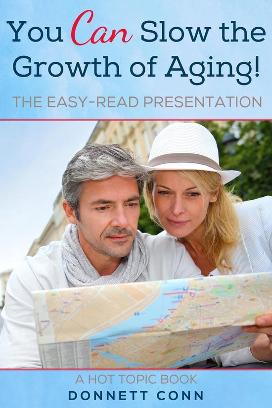 You Can Slow The Growth of Aging! - cover