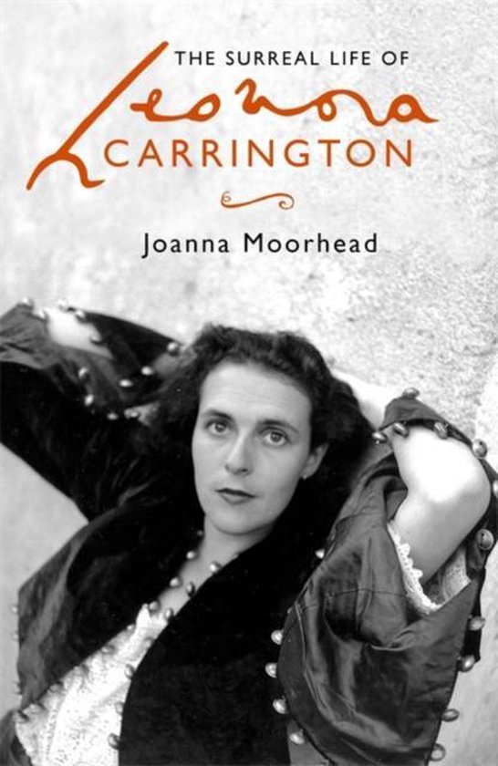 The Surreal Life of Leonora Carrington - cover
