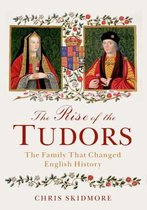 The Rise of the Tudors