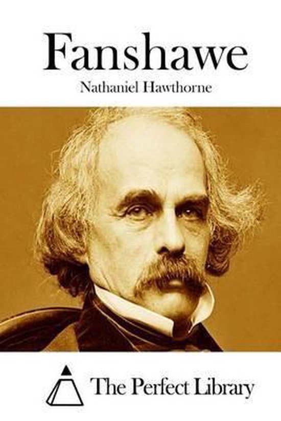 Fanshawe, Nathaniel Hawthorne 9781511853811 Boeken