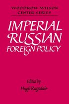 Imperial Russian Foreign Policy
