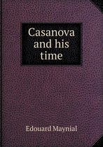 Casanova and his time