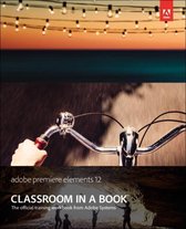 Adobe Premiere Elements 12 Classroom In