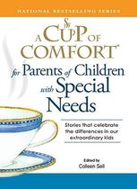 A  Cup of Comfort  for Parents of Children with Special Needs