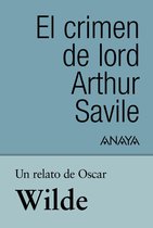 CLÁSICOS - Tus Libros-Selección - Un relato de Wilde: El crimen de lord Arthur Savile
