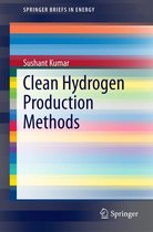 SpringerBriefs in Energy - Clean Hydrogen Production Methods