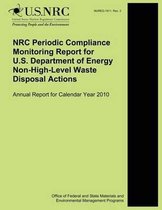 NRC Periodic Compliance Monitoring Report for U.S. Department of Energy Non-High-Level Waste Disposal Actions