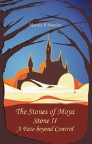 The Stones of Moya