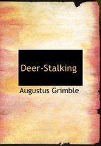 Deer-Stalking