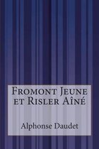 Fromont Jeune et Risler Aine