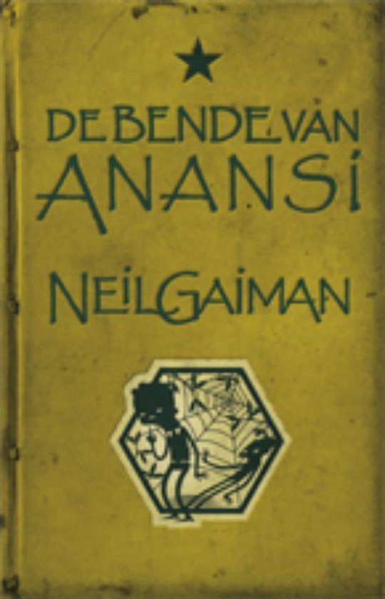 Cover van het boek 'De bende van Anansi' van Neil Gaiman