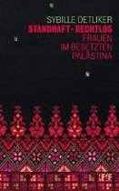 Standhaft - Rechtlos