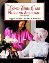 The Long Term Care Nursing Assistant