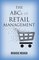 The ABCs of Retail Management
