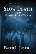 Omslag Slow Death and Other Dark Tales