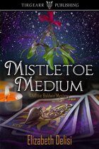 Lottie Baldwin Mysteries - Mistletoe Medium
