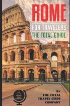 ROME FOR TRAVELERS. The total guide