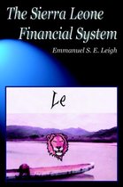 The Sierra Leone Financial System