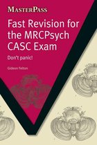 MasterPass - Fast Revision for the MRCPsych CASC Exam
