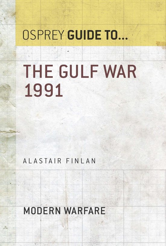 Guide to... - The Gulf War 1991 - cover