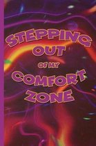 Stepping Out of My Comfort Zone Notebook #5