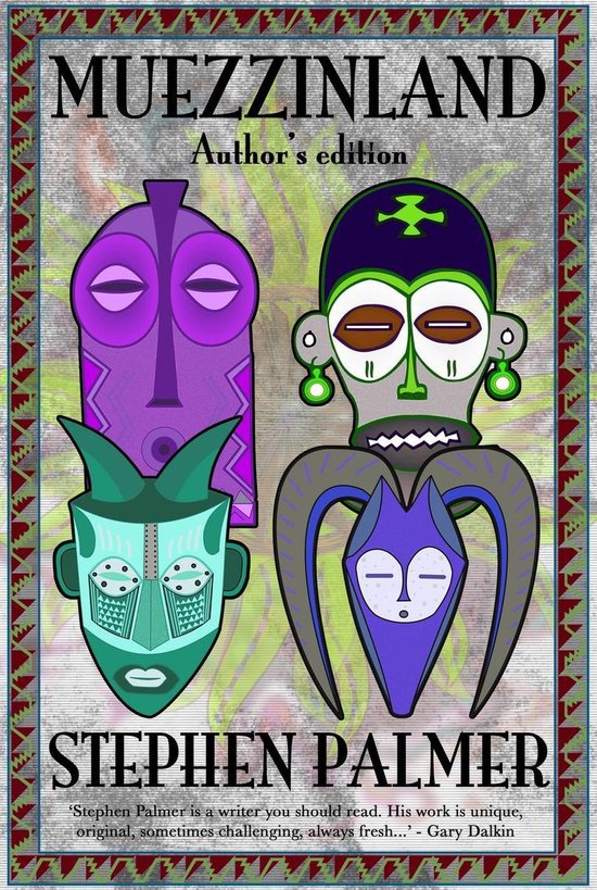 Muezzinland: the author’s edition - cover