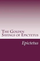 The Golden Sayings of Epictetus