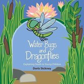 Water Bugs and Dragonflies