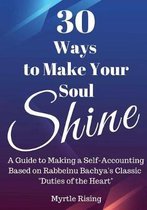 30 Ways to Make Your Soul Shine