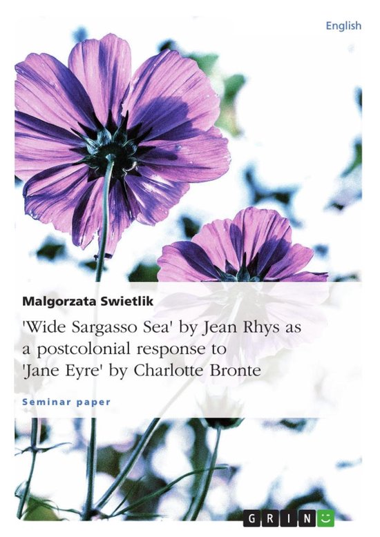 "Wide Sargasso Sea" by Jean Rhys as a postcolonial response  ... - cover