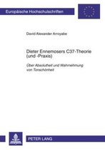 Dieter Ennemosers C37-Theorie (und -Praxis)