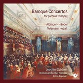 Joachim Schafer & Bratislava Chamber Soloists & Popovi - Baroque Concertos For Piccolo Trumpet (CD)