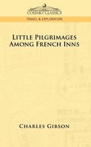 Little Pilgrimages Among French Inns