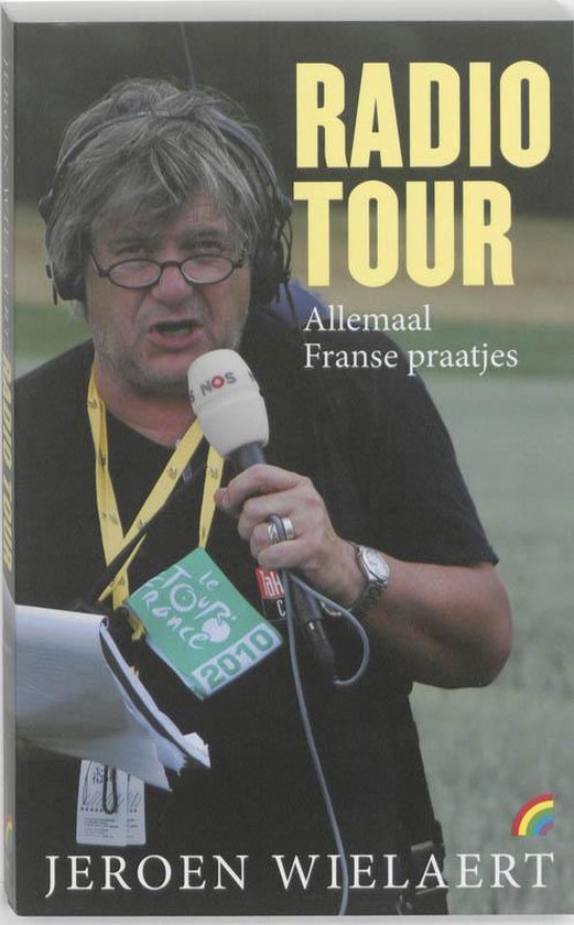 Cover van het boek 'Radio Tour' van Jeroen Wielaert
