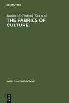 The Fabrics of Culture: The Anthropology of Clothing and Adornment