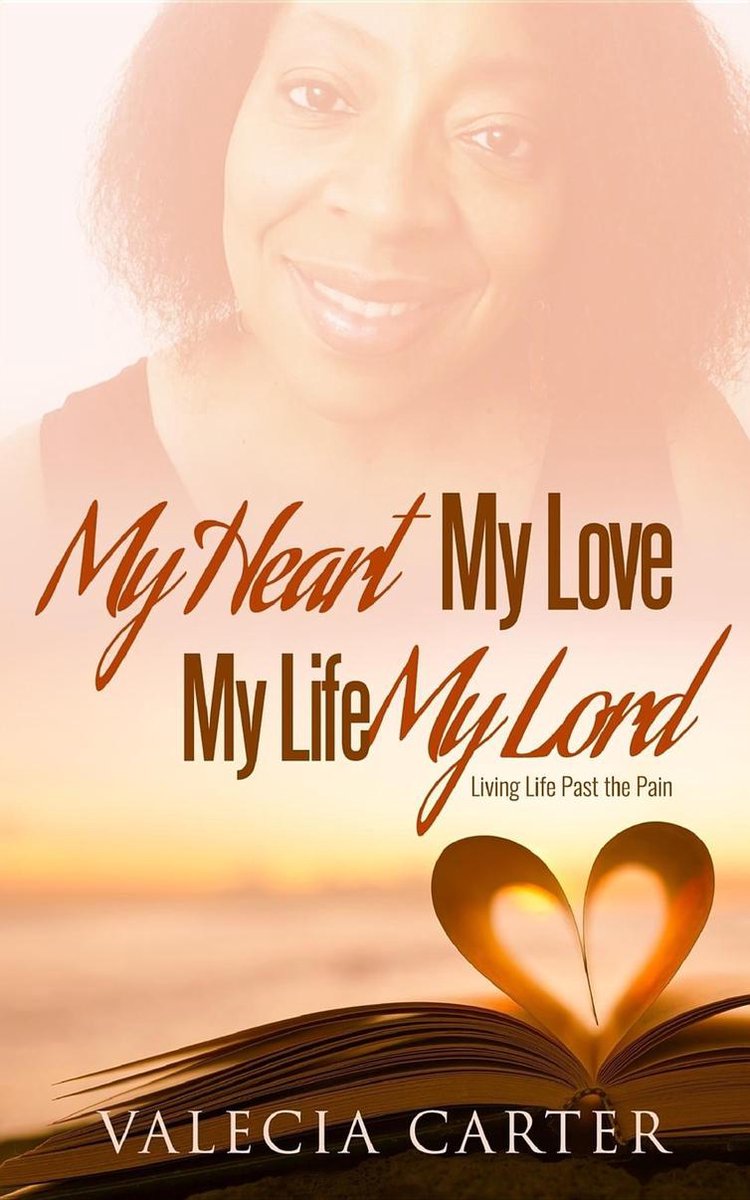 My Heart My Love My Life My Lord Ebook Valecia Carter Boeken Bol Com