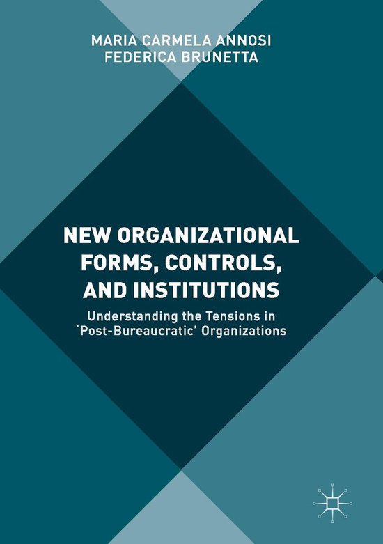 New Organizational Forms, Controls, and Institutions - cover