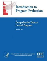 Introduction to Program Evaluation for Comprehensive Tobacco Control Programs
